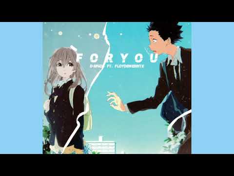 D-Spade ft floydwebsite - For You