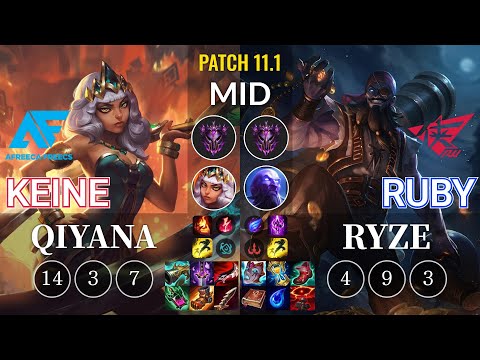 AF Keine Qiyana vs RW Ruby Ryze Mid - KR Patch 11.1