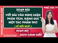 Soạn bài Viết bài văn nghị luận phân tích, đánh giá một tác phẩm thơ Ngữ văn 10 Cánh diều