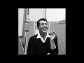 Dean Martin - The Night Is Young And You're So Beautiful
