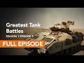 Greatest Tank Battles S1 E5 The Battle For The Hochwald Gap Full Episode Exclusive To YouTube