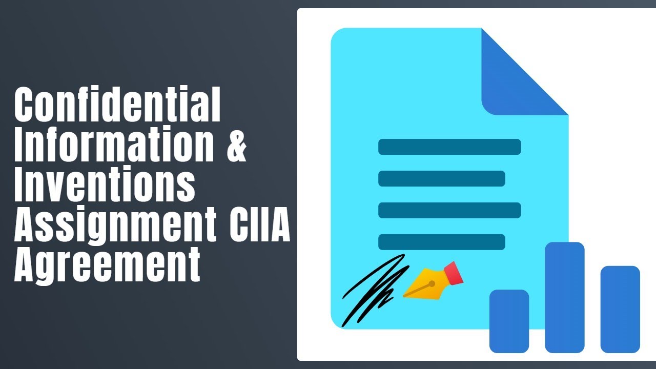 Confidential Information & Inventions Assignment CIIA Agreement Template