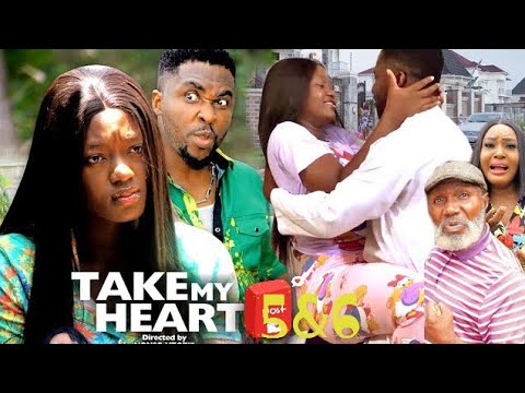 TAKE MY HEART SEASON 5&6 - NEW MOVIE'' LUCHY DONALDS & ONNY MICHEAL 2023 LATEST NIGERIAN MOVIE