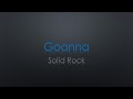 Goanna Solid Rock Lyrics