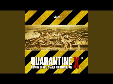 Quarantine X