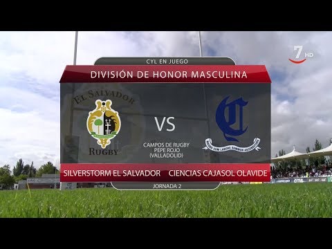 CyL en juego (Parte 1).- Rugby 🏈 | Silverstorm El Salvador - Cajasol Ciencias Olavide