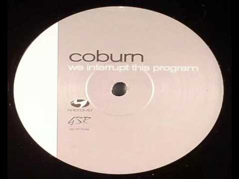 Coburn - We Interrupt This Program HQ