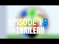 BFTT YET AGAIN 1B TRAILER Credits To Gambitdafirst