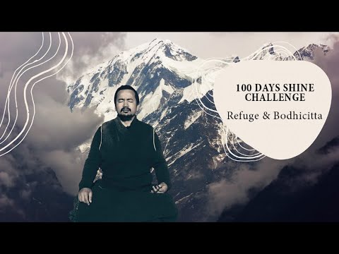 1st Meditation - Refuge and Bodhicitta - 100-Days Shine-Challenge
