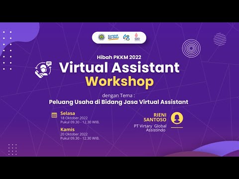 , title : 'Virtual Assistant Workshop Day 1 | Peluang Usaha Di Bidang Jasa Virtual Assistant'