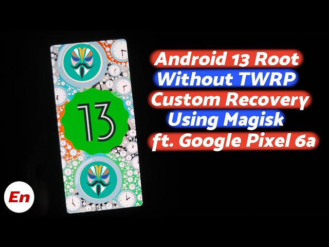 How to root your Android phone in 2022?