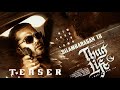 Thug Life - Official Teaser | SilambarsanTR | New Thug in Town | Kamal Hassan | STR | Ar Rahman |