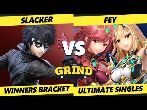 The Grind 141 Winners Bracket - Slacker (Joker) Vs. fey. (Pyra, Mythra) Smash Ultimate - SSBU