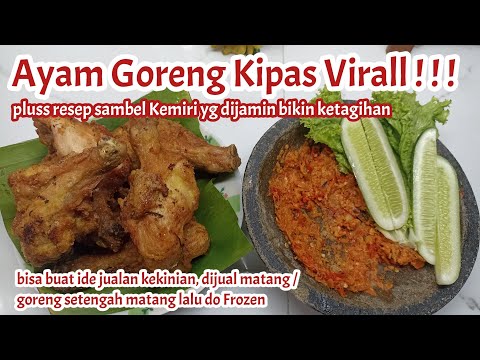 RESEP AYAM GORENG KIPAS l Ayam goreng kekinian virall l Ide jualan frozen l Resep mudah dan praktis