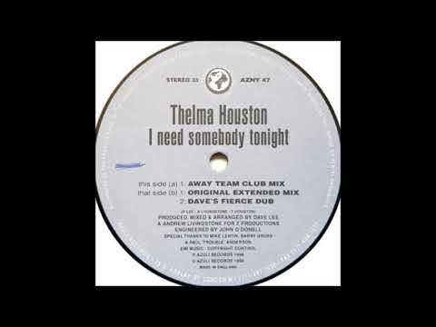 Thelma Houston - I Need Somebody Tonight (Away Team Club Mix)