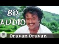Oruvan oruvan muthalali (8d audio) | Muthu | Tamil | SPB | Use headphones