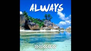 DVBBS - Always