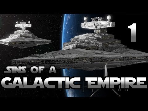 SINS OF A GALACTIC EMPIRE Ep 1- SOASE Star Wars Mod