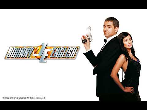 Johnny English Movie Score Suite - Edward Shearmur (2003)