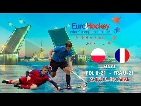 22.07.2017. EuroHockey JCII 2017. Poland U-21 - France U-21 FINAL