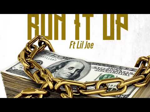 Run it up - Lil Joe(prod.beatsbytristan)