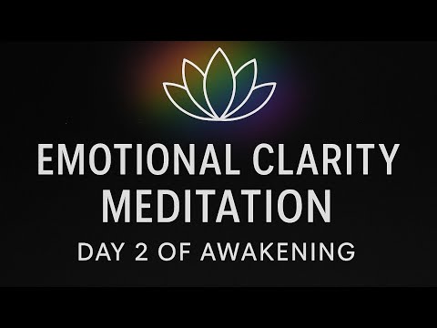 Day 2: The Day of Emotional Clarity | Guided Meditation for Inner Truth