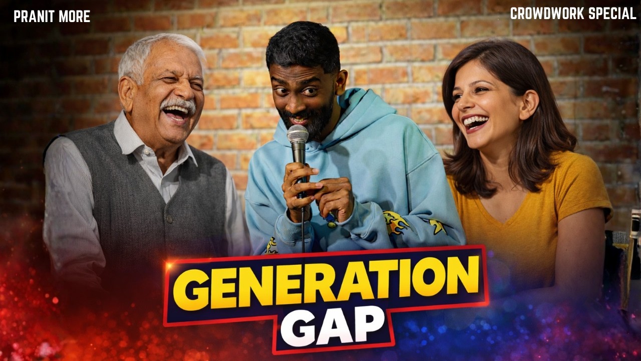 Generation Gap | Pranit More | Stand-Up Comedy