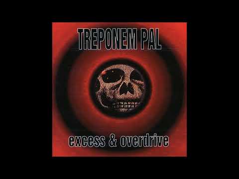 TREPONEM PAL 02 Pushing You Too Far