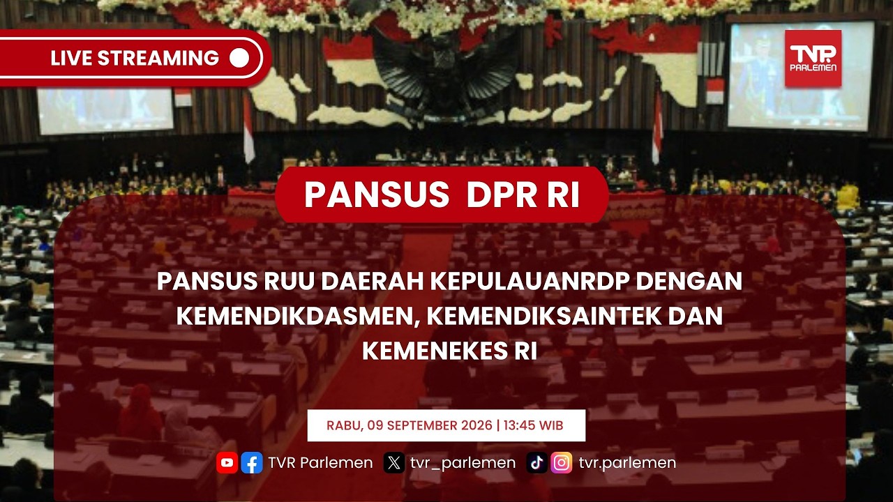 PANSUS DPR RI - RDP DENGAN KEMENDIKDASMEN, KEMENDIKSAINTEK DAN KEMENEKES RI