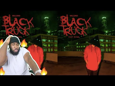 (SPONSORED) MIGHT CATCH A LEAN TO THIS 🔥🔥 Milli2nd - BLACK TRUCK REACTION