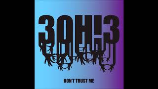 3OH!3 - Don&#39;t Trust Me [3D AUDIO]