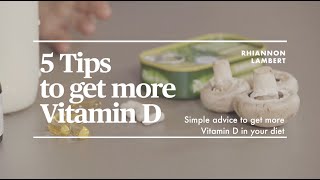 5 TIPS TO GET MORE VITAMIN D | Nutritionist Rhiannon Lambert