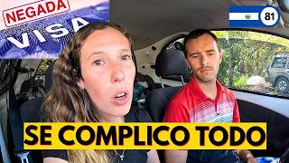 Llegamos a EL SALVADOR y SE COMPLICA todo 😰| ¿Cómo sigue el viaje?