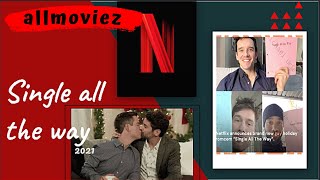 Single all the way 2021 trailer | Netflix Single all the way (2021) trailer