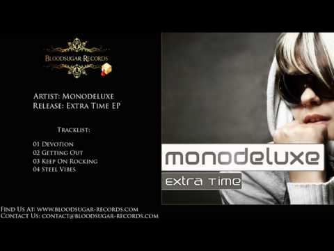 Bloodsugar Records presents Monodeluxe - Extra Time EP