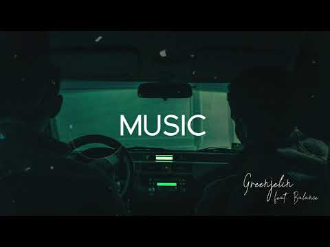 Greenjelin - Music (feat. Balance) (Audio)