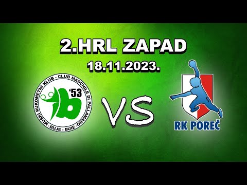MRK BUJE - RK POREČ 2 ---- 18.11.2023