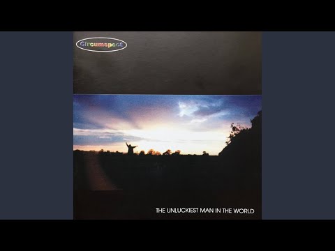 The Unluckiest Man in the World