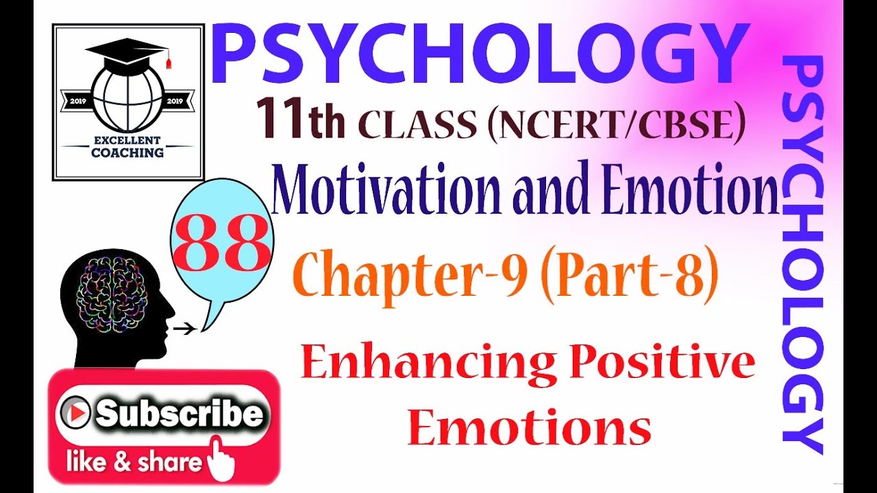 #Psychology||#11th||#Motivation and Emotion||#Enhancing Positive Emotions||#Chapter 9||#Part 8