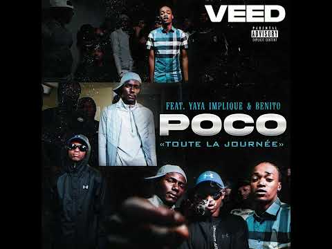 Poco - Toute la journée ( feat. Yaya IMPLIQUÉ & Benito ) Épisode 1