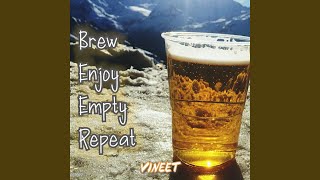 Brew Enjoy Empty Repeat