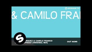 Danny Marquez & Camilo Franco - Fresh Express (Original Mix)