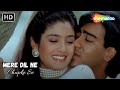 Mere Dil Ne Chupke Se Ajay Devgan Raveena Tandon Kumar Sanu Gair Super Hit Romantic Song
