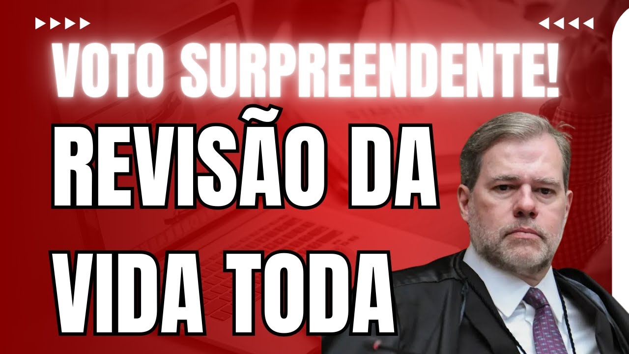 Voto de Toffoli Surpreende: O Que Esperar da Revisão da Vida Toda?