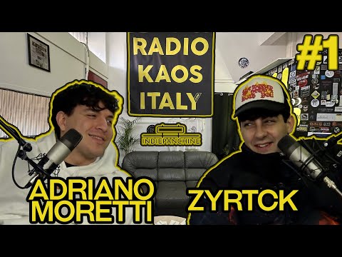 ZYRTCK E ADRIANO MORETTI: trap, tik tok e aneddoti - INDIEPANCHINE IL PODCAST #01