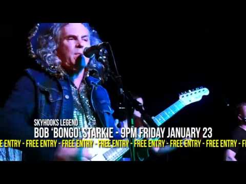 BOB BONGO STARKIE from SKYHOOKS - FRI 23 JAN