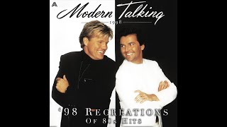 Modern Talking - Heaven Will Know &#39;98 (Recreation - &#39;98 Rap Style)