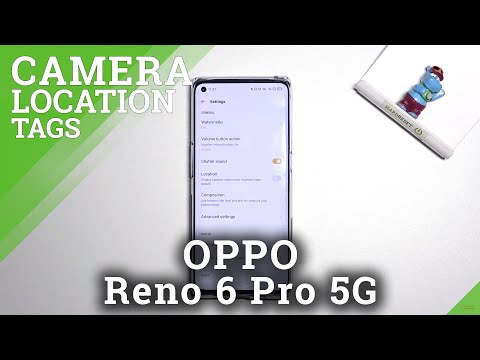 How to Manage Camera Location Tags in OPPO Reno6 Pro 5G – Turn On / Off Location Info