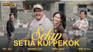 Lirik Lagu Sekip "Setia Kui Pekok" - Ndarboy Genk: Aku Siap Berjuang Dinggo Nglaleke