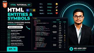 HTML Tutorial Bangla #11 | HTML Entities &amp; Symbols | Special Characters, Emojis &amp; Copyright.